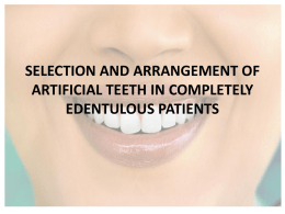SELECTION AND ARRANGEMENT OF ARTIFICIAL TEETH