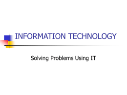 Solving Problems Using IT