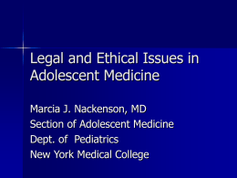 Legal and Ethical Issues in Adolescent Medicine