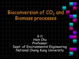 Biocnversion of CO2 and Biomass processes