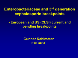 Enterobacteriaceae and 3rd generation cephalosporin