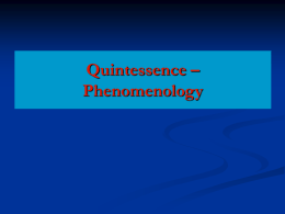 Quintessence – Phenomenology