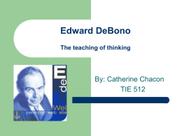 Edward DeBono The teaching of thinking