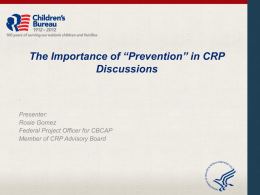 The Importance of “Prevention” in CRP Discussions