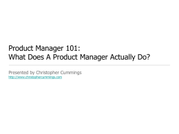 Product Manager 101: What Does A Product Manager Actually Do?