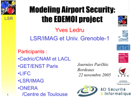 Modeling Airport Security: the EDEMOI approach