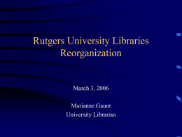 State of the Libraries 1998 - Rutgers University Libraries