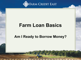 Farm Loan Basics - Connecticut Farm Bureau