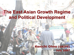 The East Asian Growth Regime and Political Development