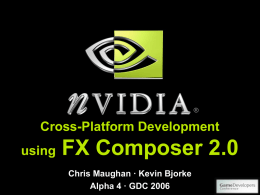 Cross Platform Development in FXComposer 2.0