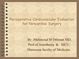 Perioperative Cardiovascular Evaluation for Noncardiac Surgery