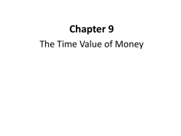 Ch. 5 - The Time Value of Money