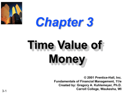 Chapter 3 -- Time Value of Money