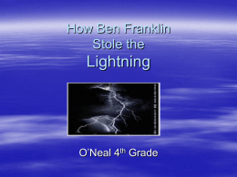 How Ben Franklin Stole the Lightning