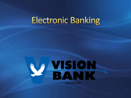 Electronic Banking AKA E