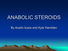 ANABOLIC STEROIDS - Bridgewater College