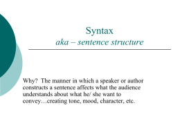 Syntax aka – sentence structure