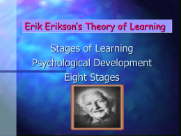 Eric Erikson’s Theory of Learning