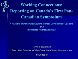 Working Connections: Reporting on Canada’s First National