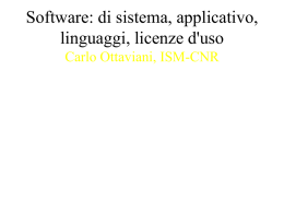 Software: di sistema, applicativo, linguaggi, licenze d