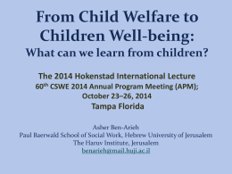 From Child Welfare to Children Well Being: the child