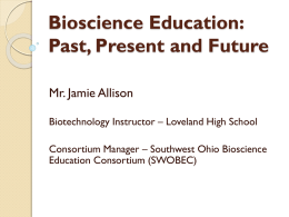 Bioscience Education: Past, Present and Future