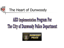 Dunwoody AED - Heneghan Family of Dunwoody, Georgia.