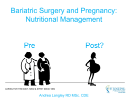 Bariatric Surgery and Pregnancy Nutritional Management