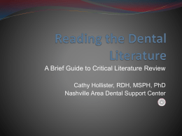 Reading the Dental LIterature