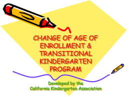 PRESCHOOL TO KINDERGARTEN - Transitional Kindergarten