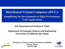 Distributed Virtual Computer (DVC): Simplifying the