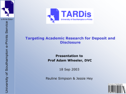 TARDis Targeting Academic Research for Deposit and Disclosure