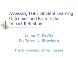 Assessing LGBT Student Learning Outcomes and Factors that