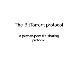The BitTorrent protocol