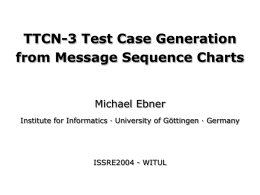 TTCN-3 Test Case Generation from Message Sequence Charts