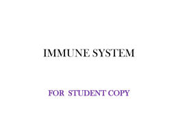 IMMUNE SYSTEM - Anderson School District One