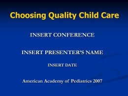 Quality Child Care 101