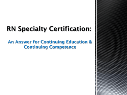 RN Specialty Certification: