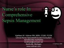 Sepsis: Unraveling the Puzzle - Kathleen Vollman, RN, MSN