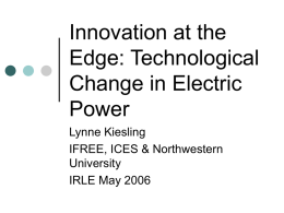 Innovation at the Edge: Technological Change in Electric Power