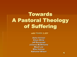 Towards A Pastoral Theology of Suffering