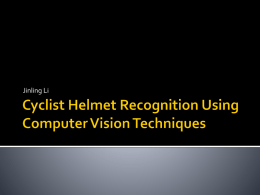 Cyclist Helmet Recognition using Computer Vision Techniques