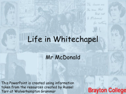 Life in Whitechapel