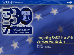 The SAS Web Service Roadmap