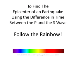 Finding the Epicenter of an Earthquake Using the