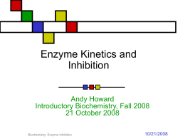 Enzyme Properties - Research Centers