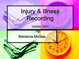 Injury & Illness Recording