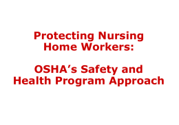 Protecting Nursing Home Workers: OSHA's Safety and Health