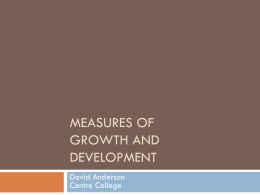 Measures of Growth and Develpment