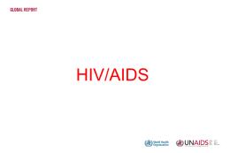 Core slides: Global summary of the HIV and AIDS epidemic, 2007